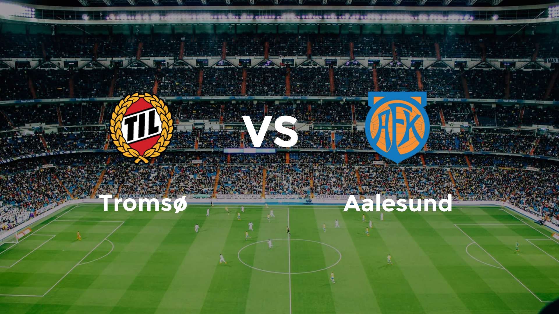 Tromsø vs Aalesund