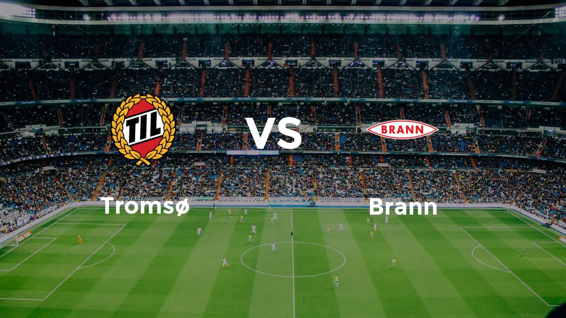 Tromsø vs Brann