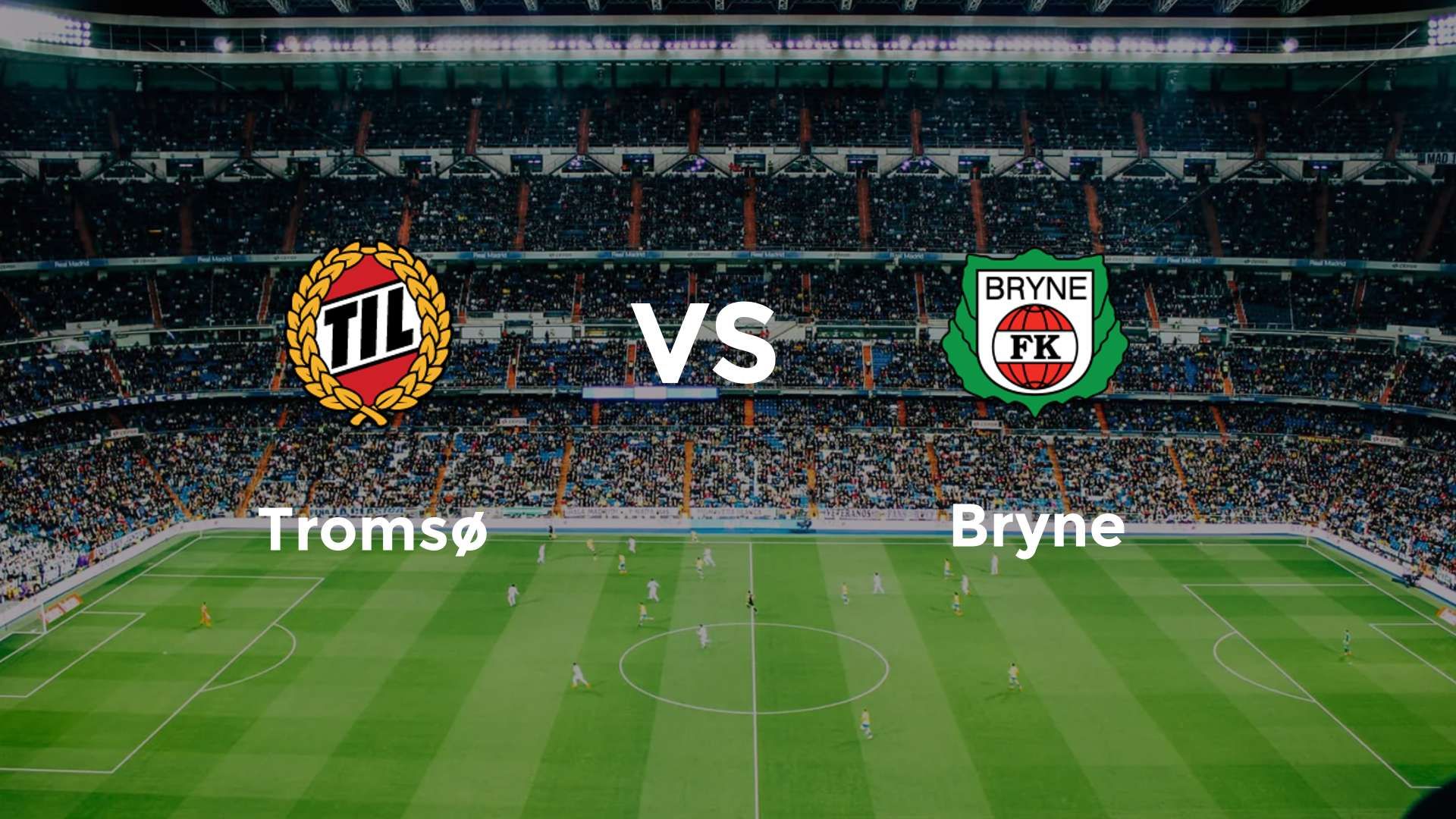 Tromsø vs Bryne