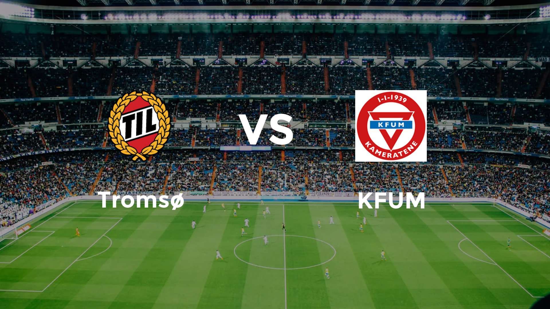Tromsø vs KFUM