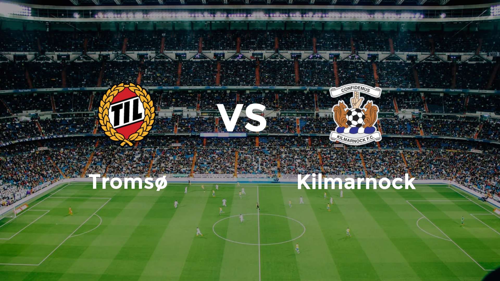Tromsø vs Kilmarnock