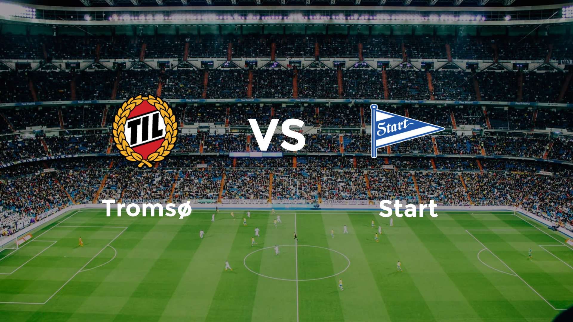 Tromsø vs Start