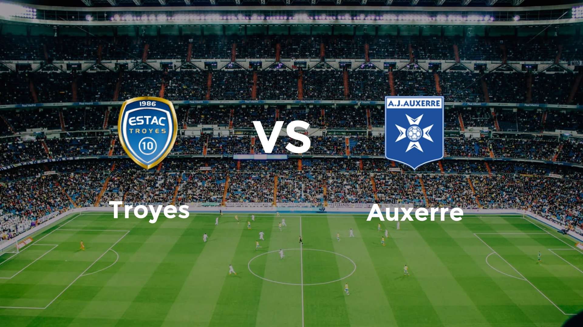 Troyes vs Auxerre