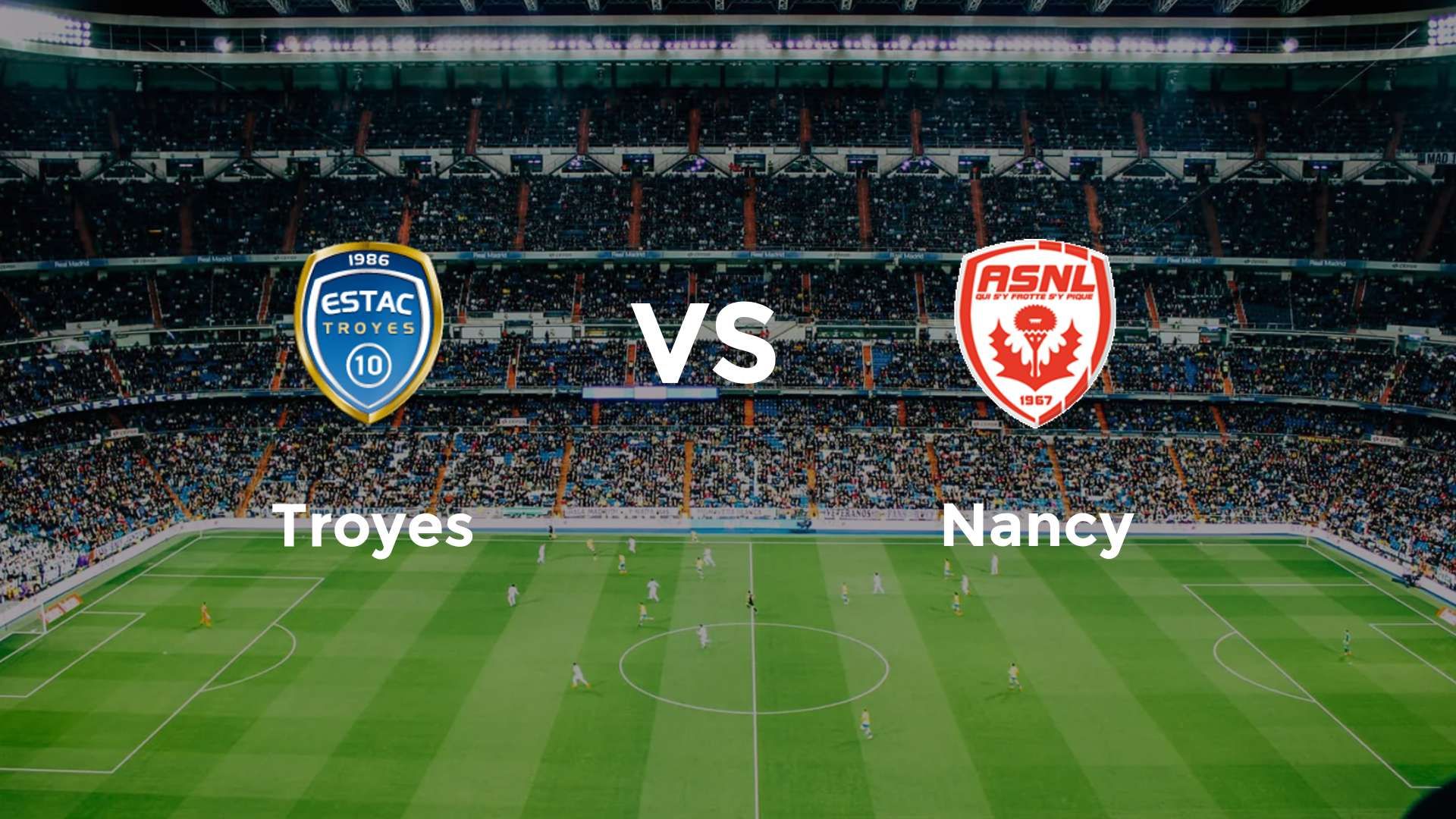 Troyes vs Nancy