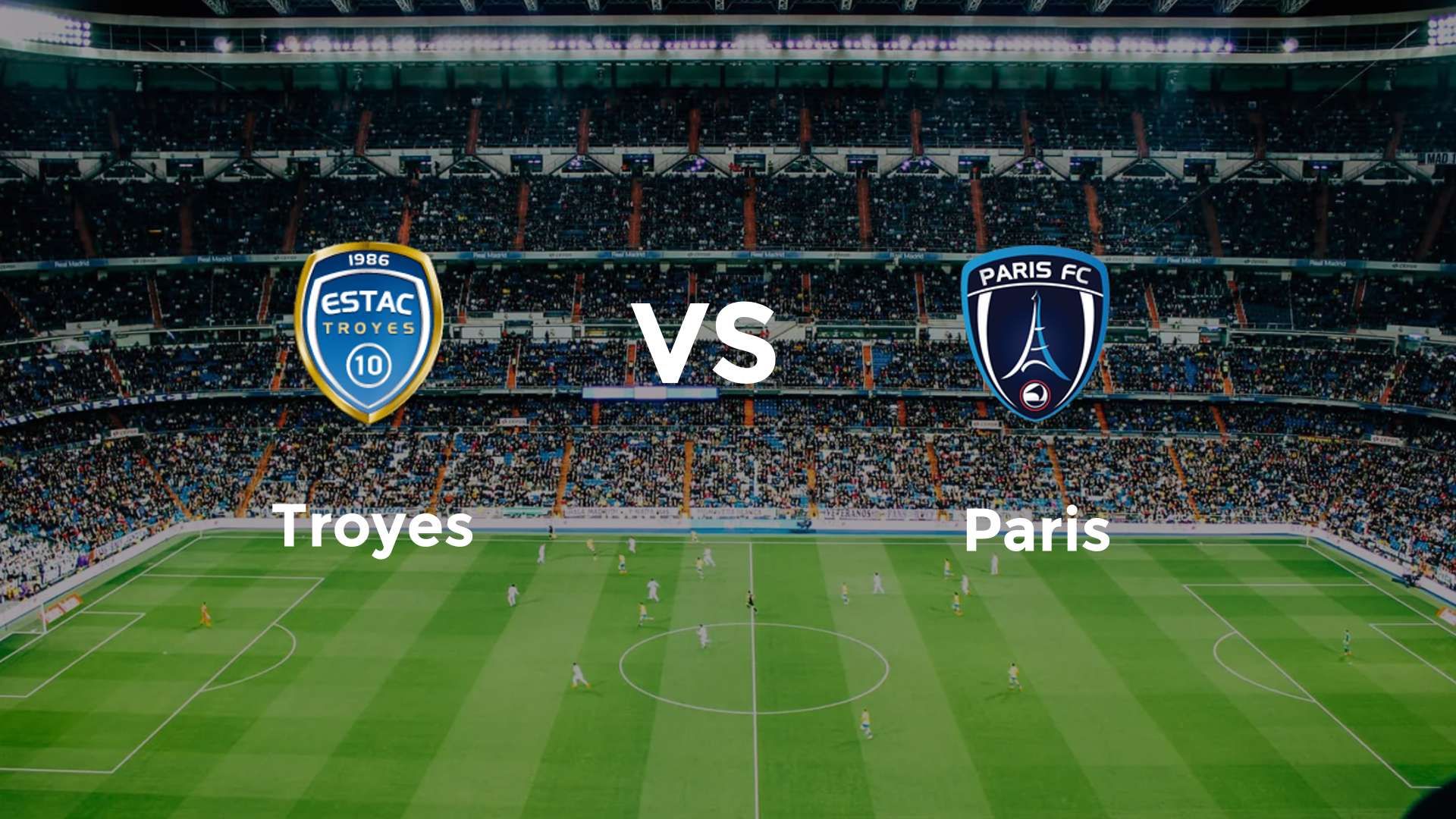 Troyes vs Paris