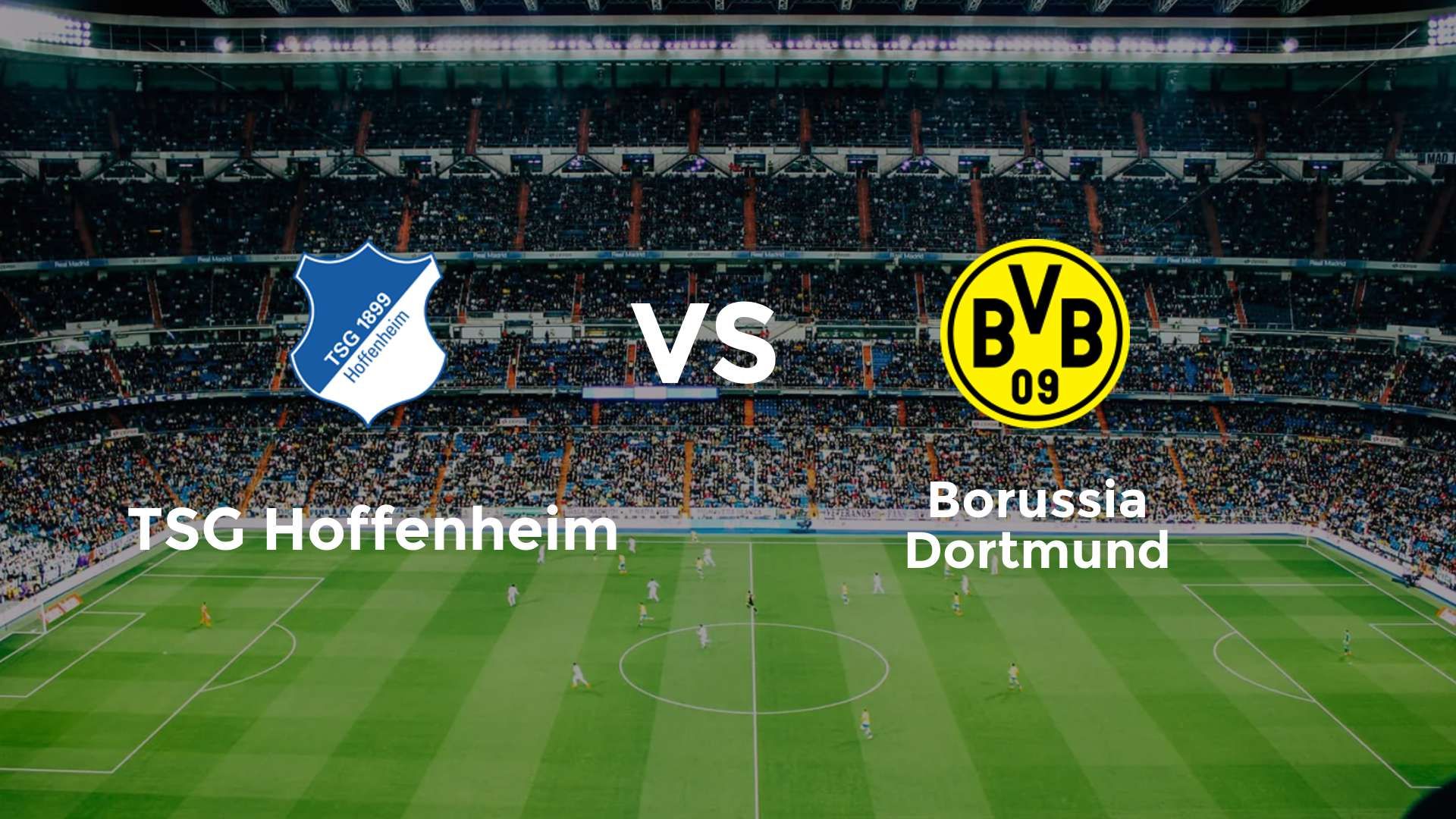 TSG Hoffenheim vs Borussia Dortmund