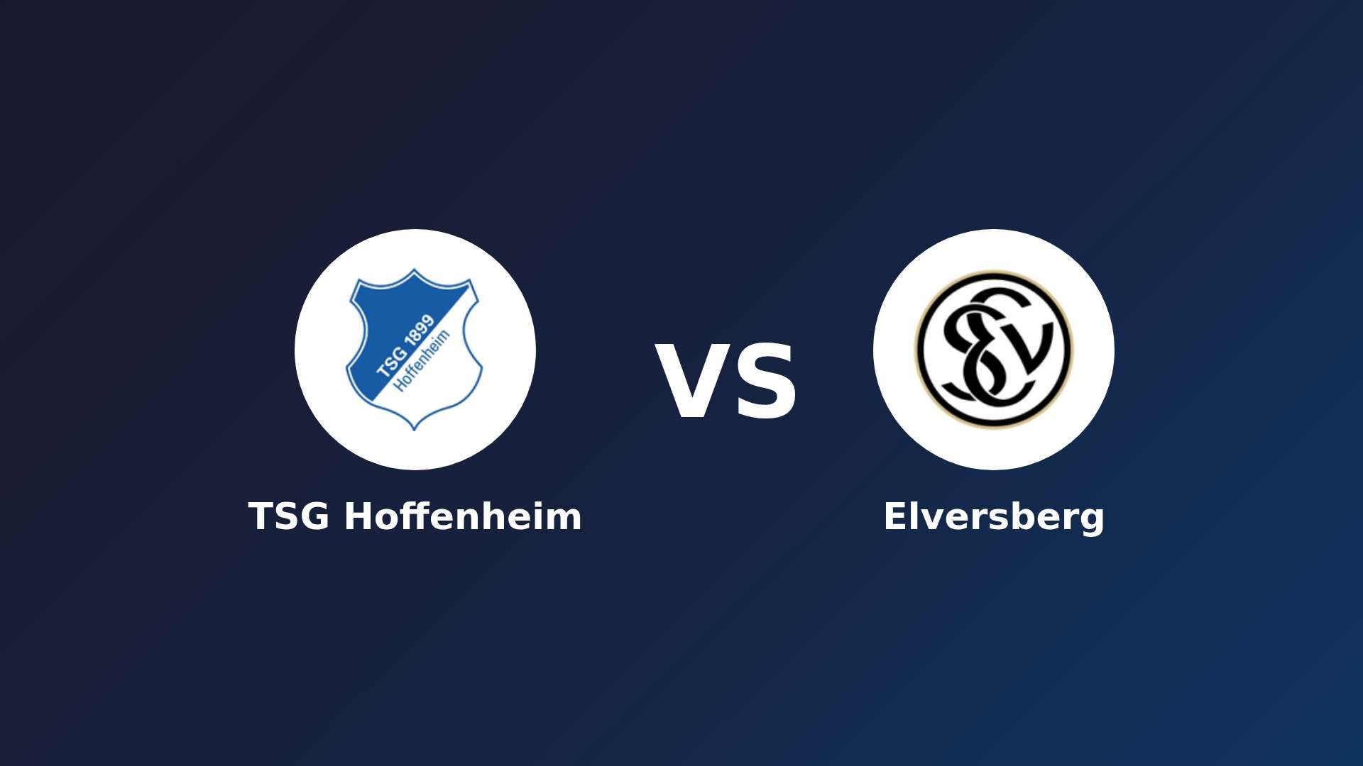 TSG Hoffenheim vs Elversberg