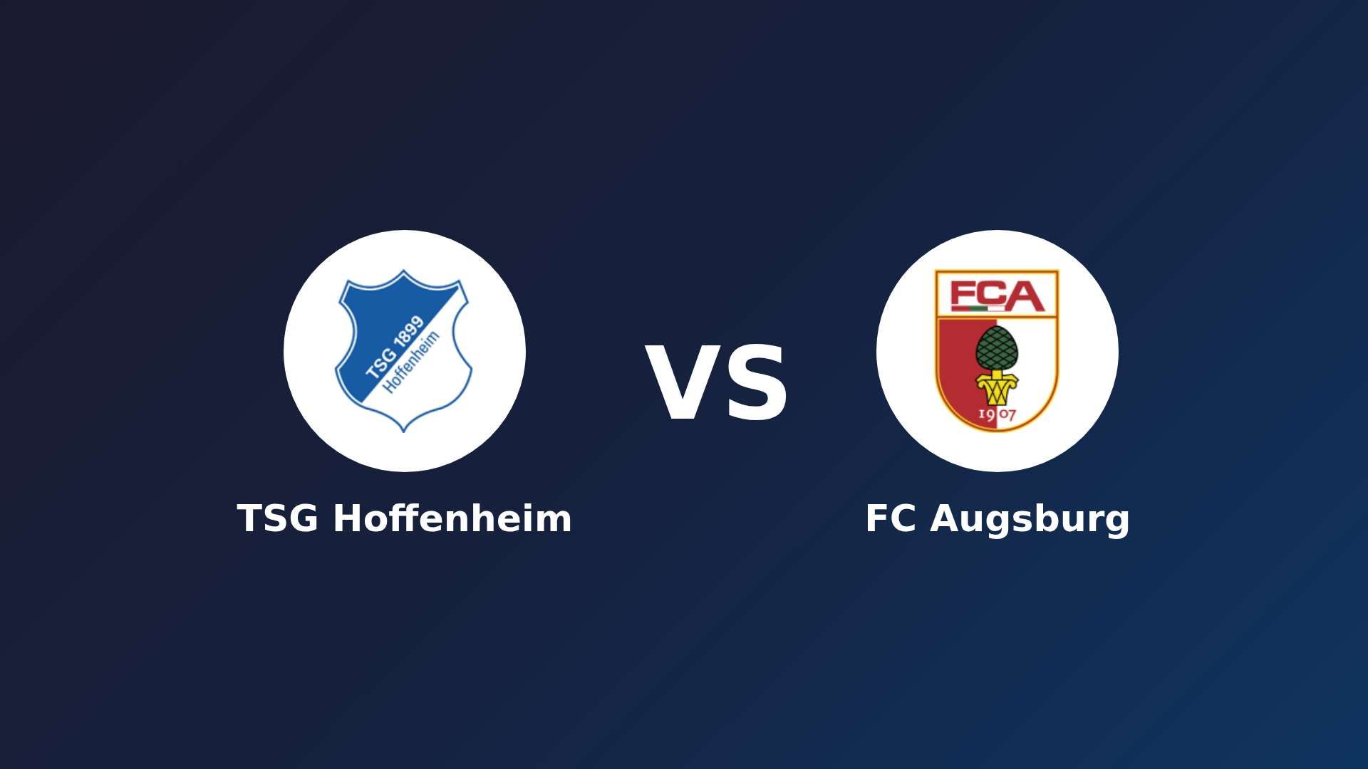 TSG Hoffenheim vs FC Augsburg