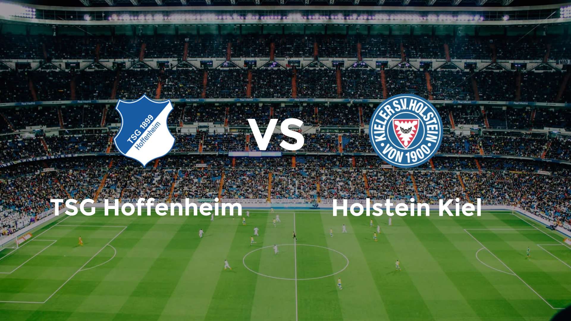 TSG Hoffenheim vs Holstein Kiel