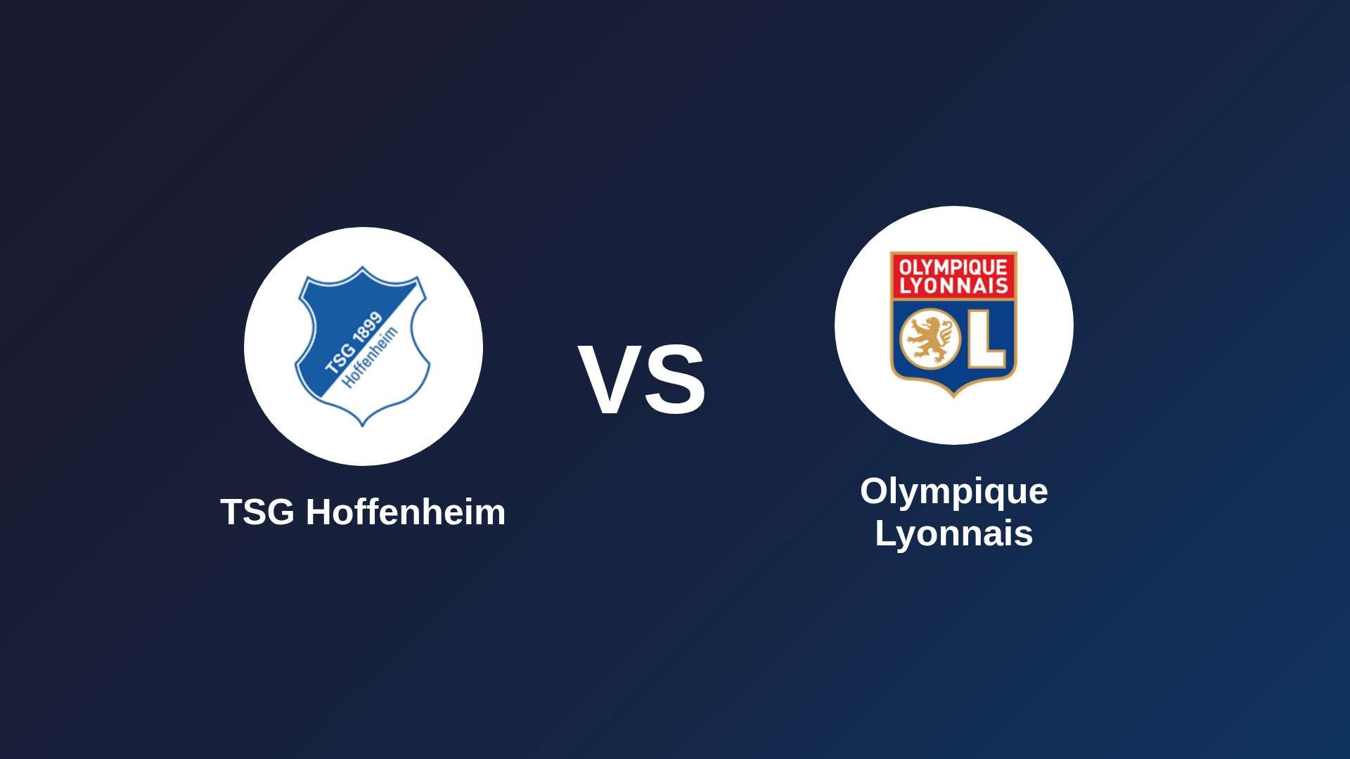 TSG Hoffenheim vs Olympique Lyonnais