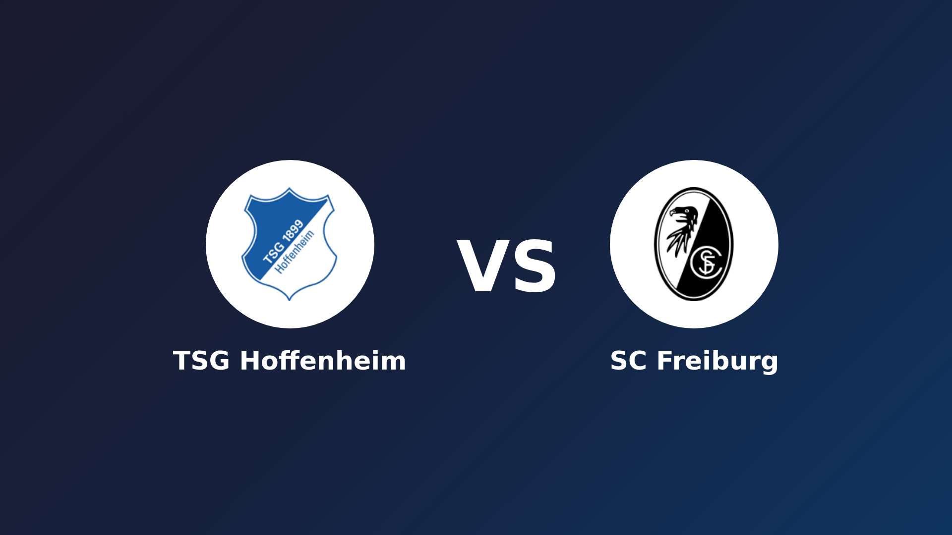 TSG Hoffenheim vs SC Freiburg