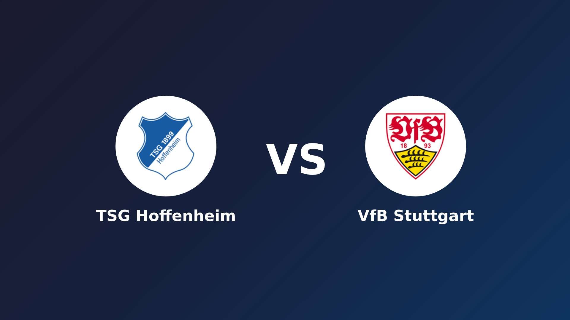 TSG Hoffenheim vs VfB Stuttgart