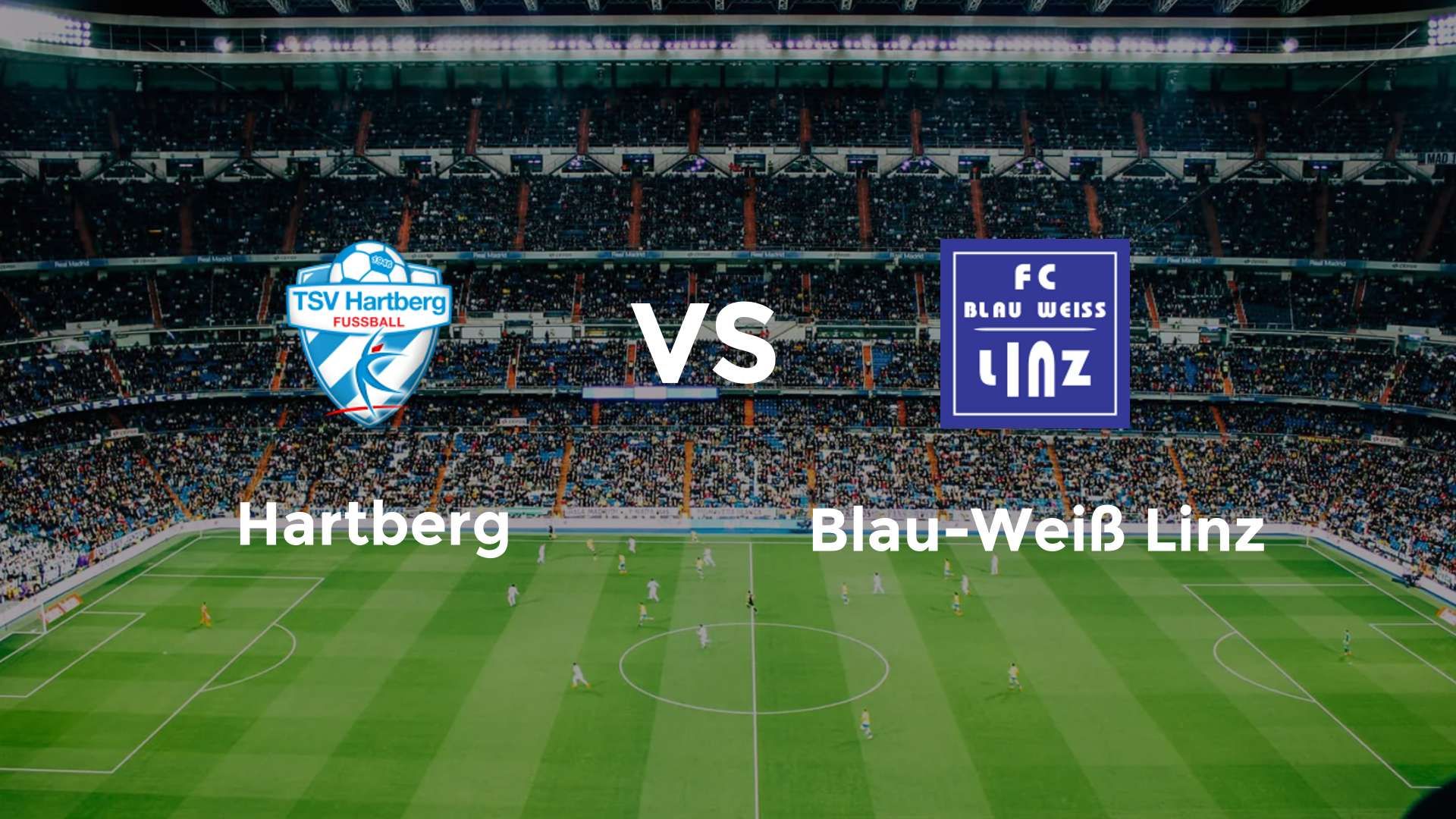 Hartberg vs Blau-Weiß Linz