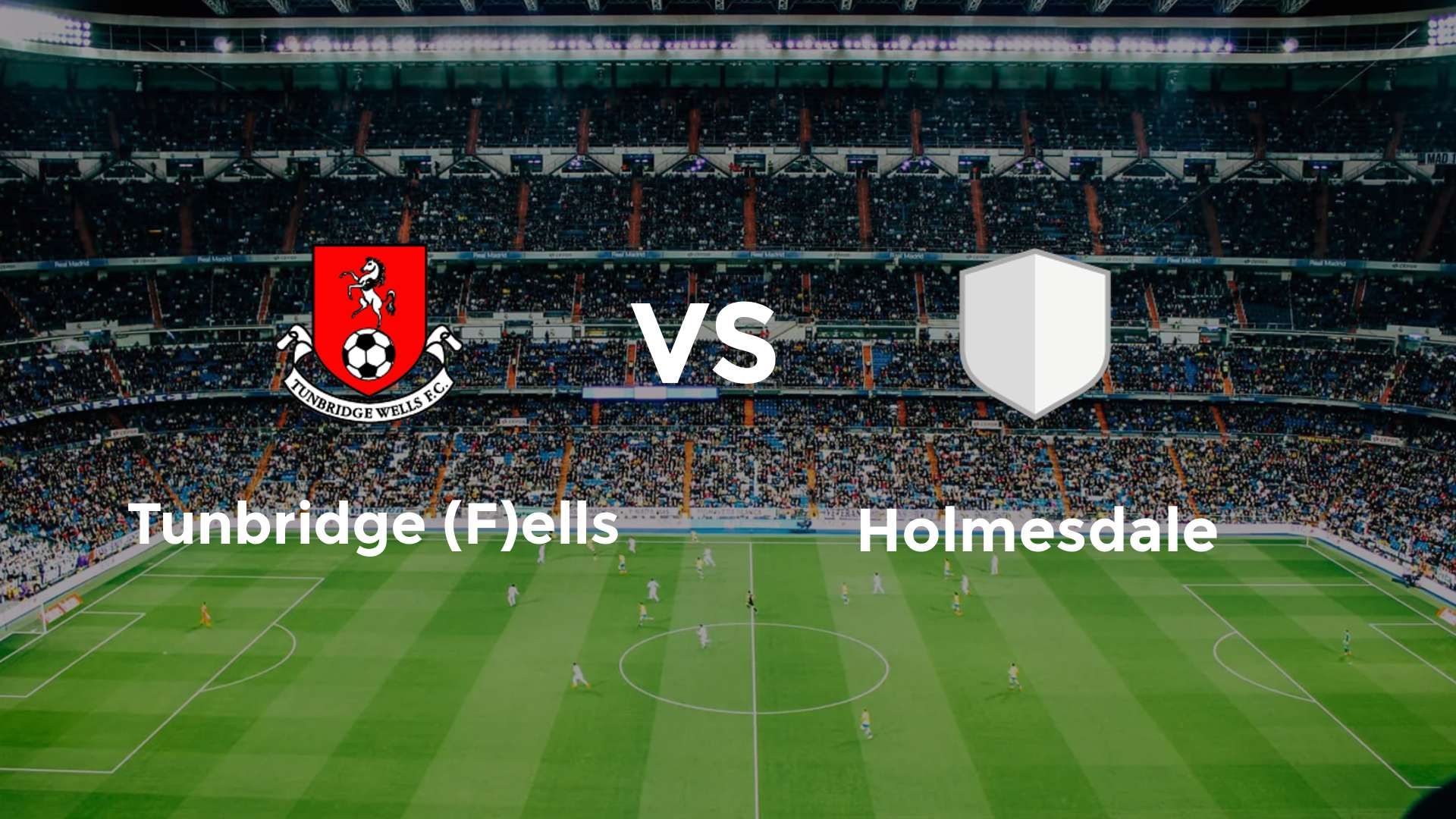 Tunbridge (F)ells vs Holmesdale