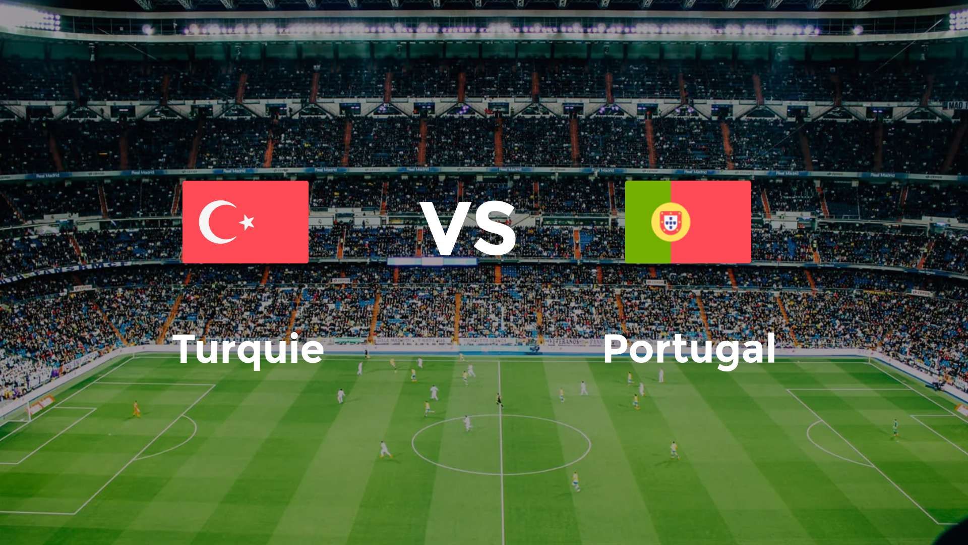 Turquie vs Portugal
