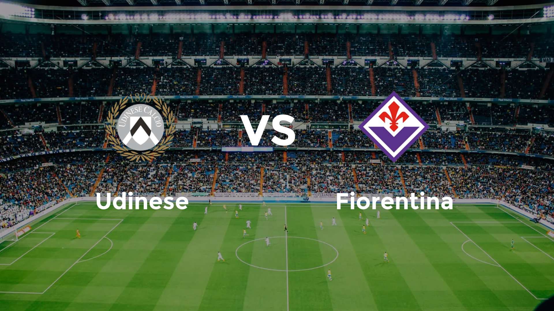 Udinese vs Fiorentina