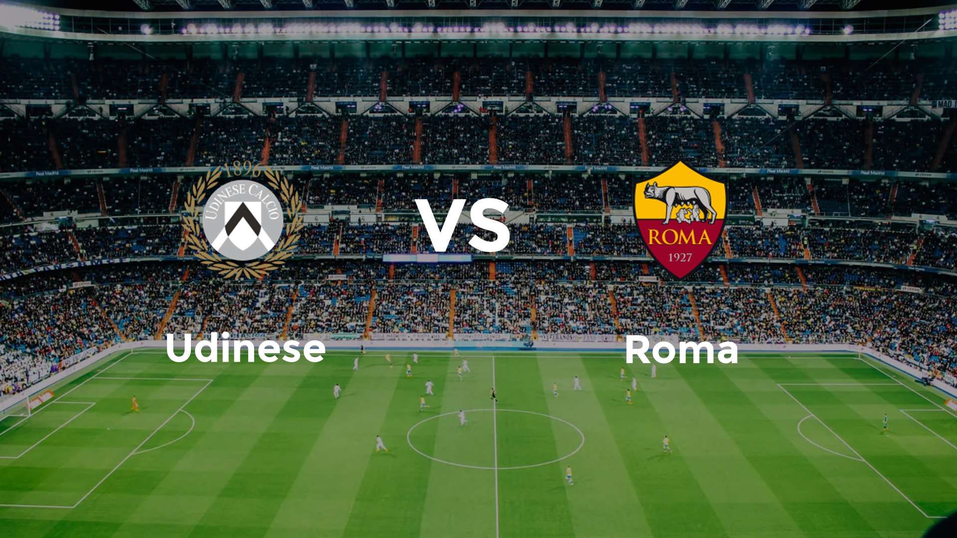 Udinese vs Roma