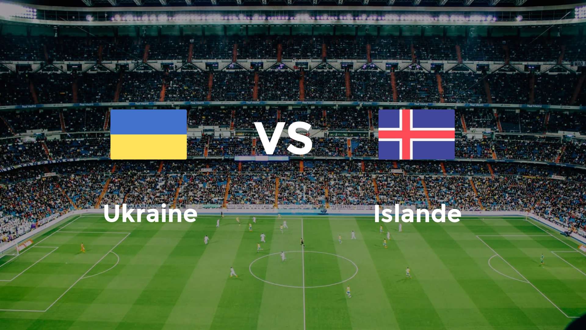 Ukraine vs Islande