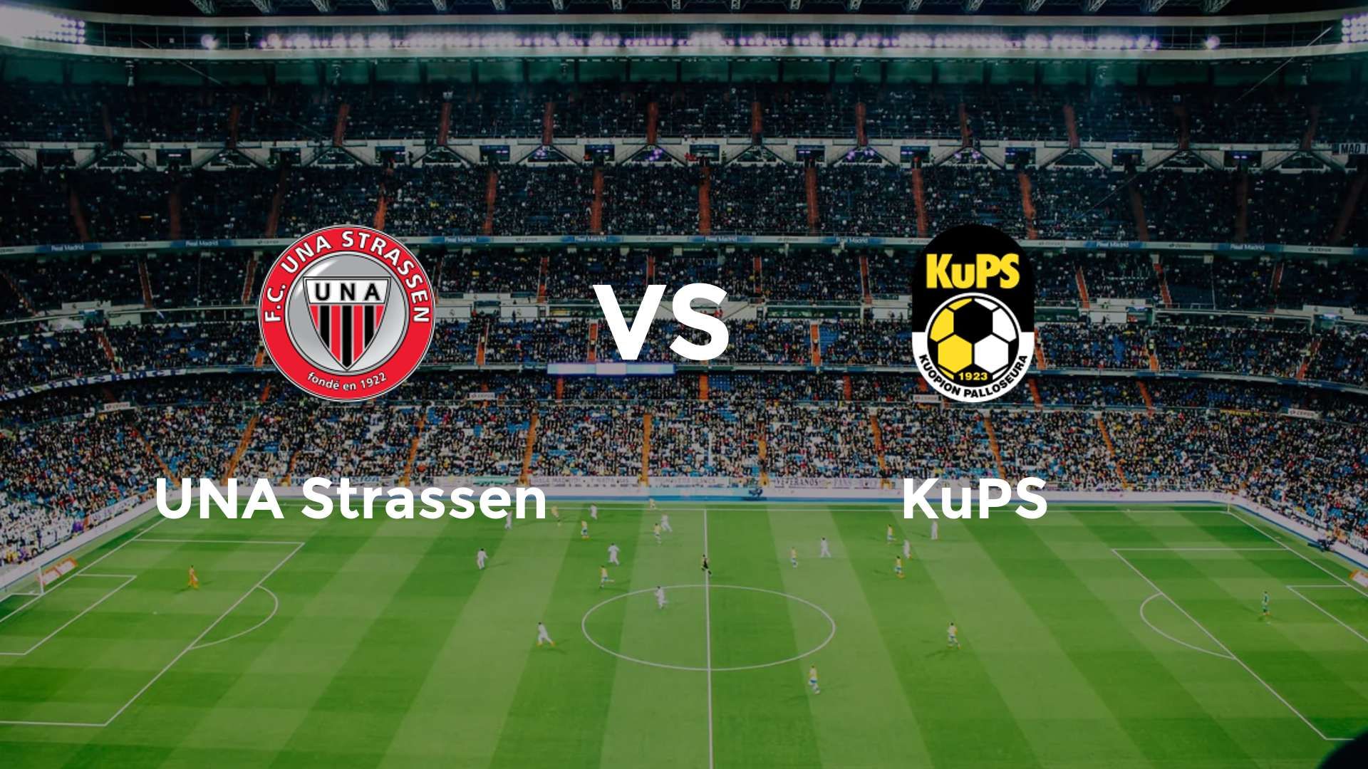 UNA Strassen vs KuPS