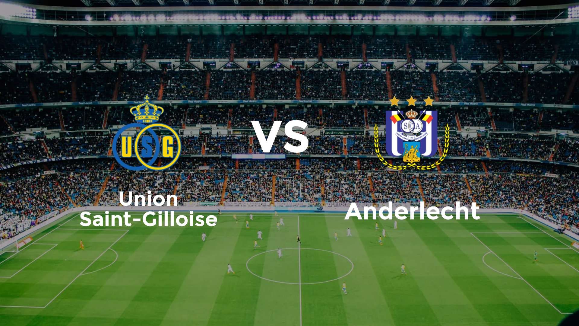 Union Saint-Gilloise vs Anderlecht