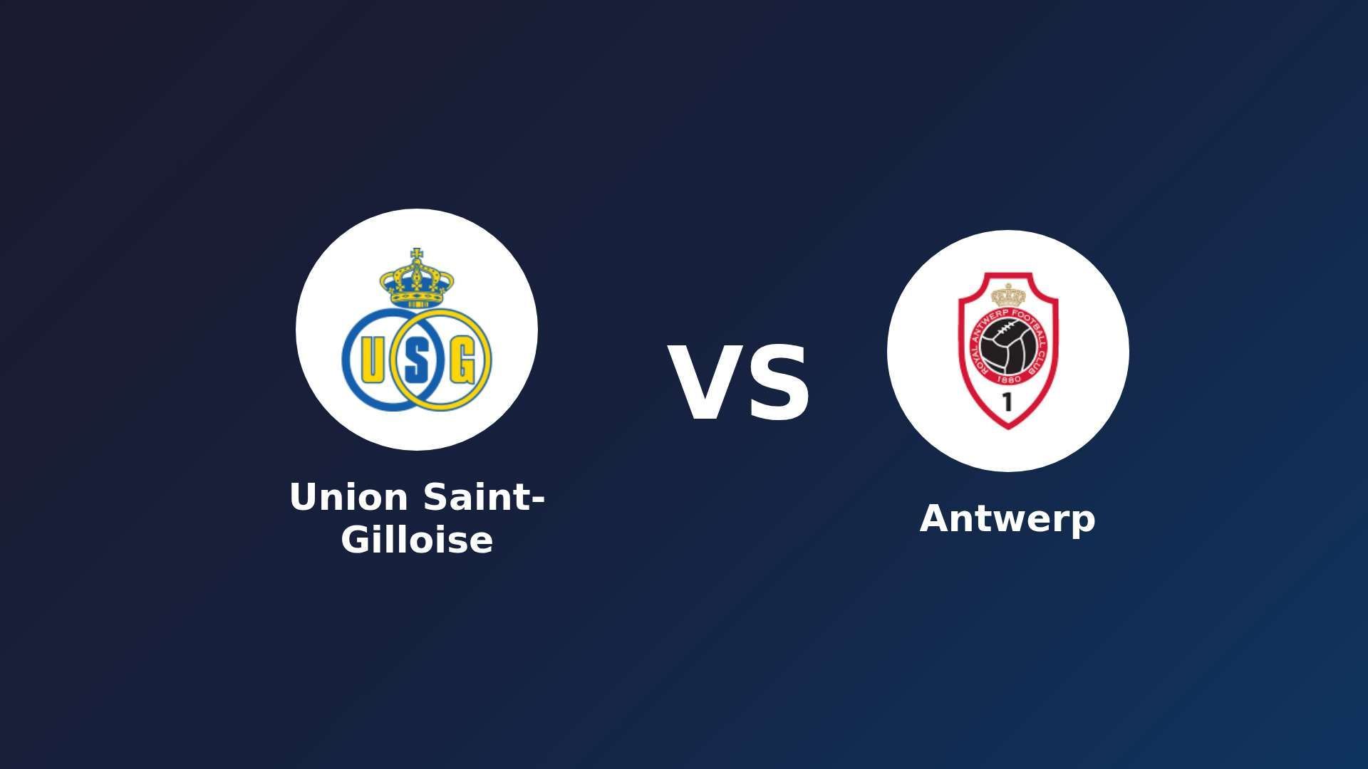 Union Saint-Gilloise vs Antwerp