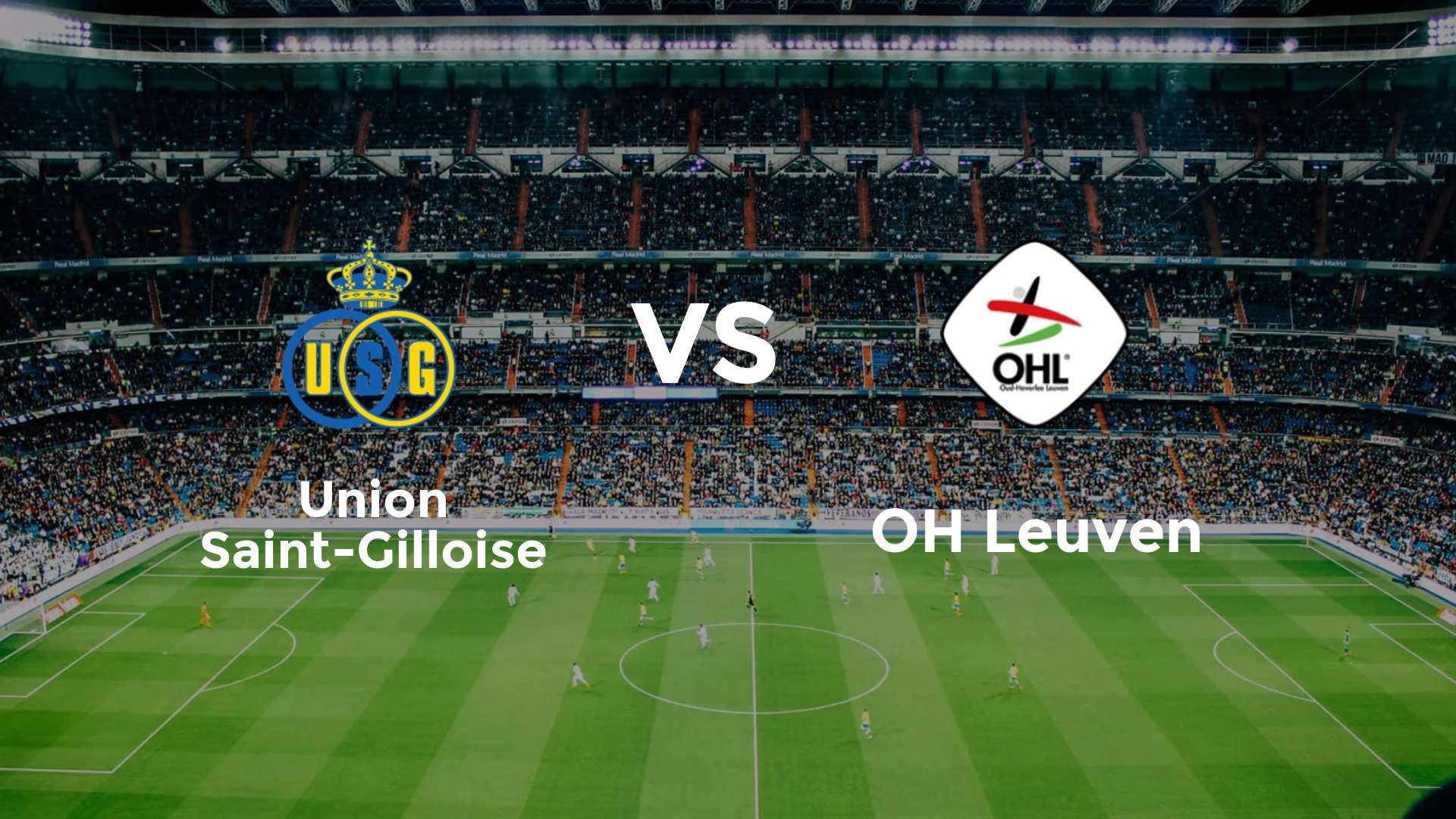 Union Saint-Gilloise vs OH Leuven