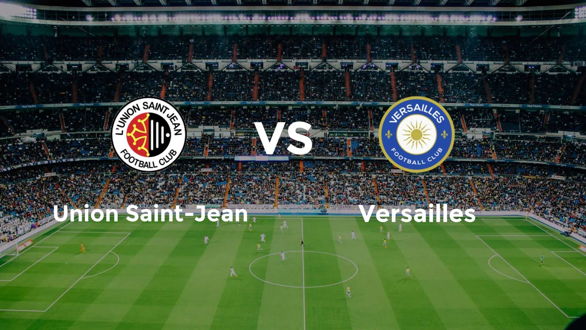Union Saint-Jean vs Versailles