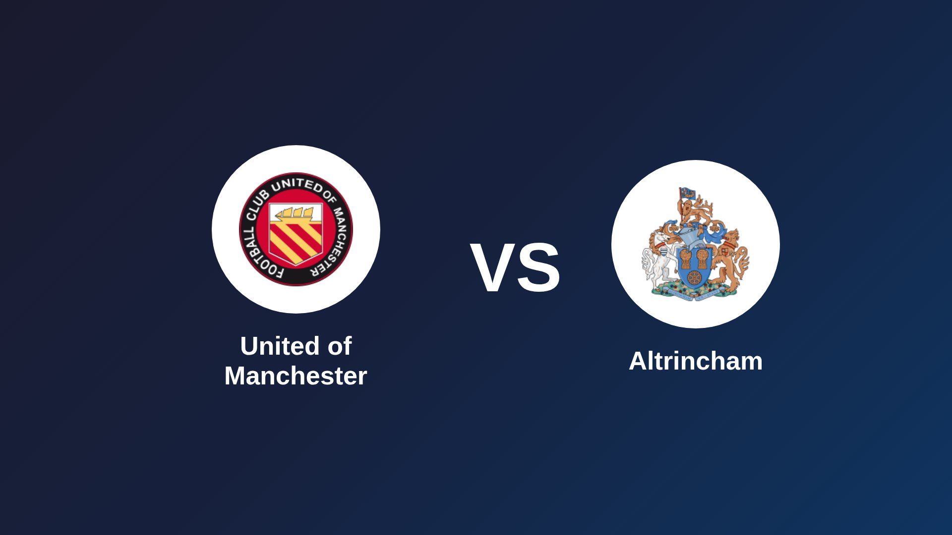 United of Manchester vs Altrincham