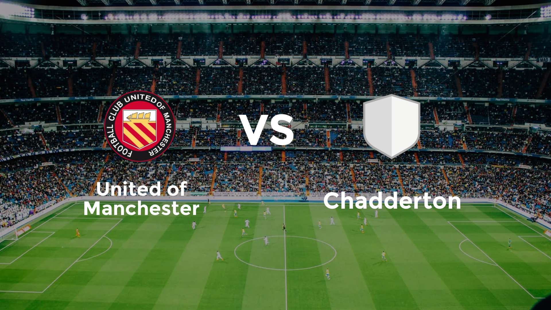 United of Manchester vs Chadderton