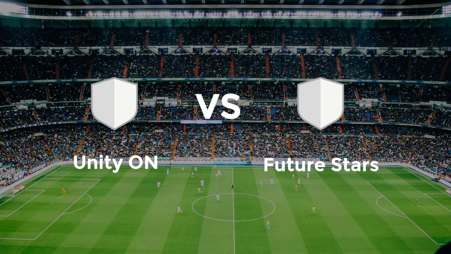 Unity ON vs Future Stars