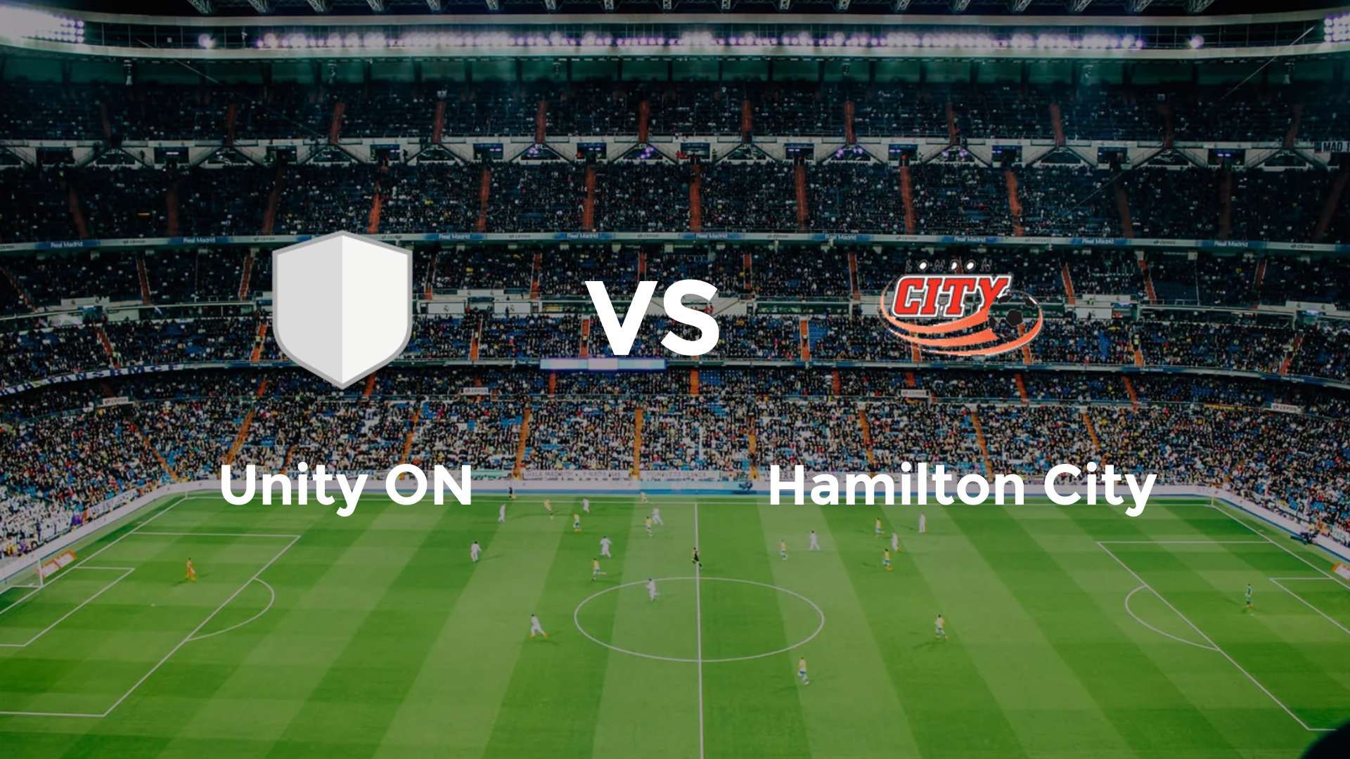 Unity ON vs Hamilton City