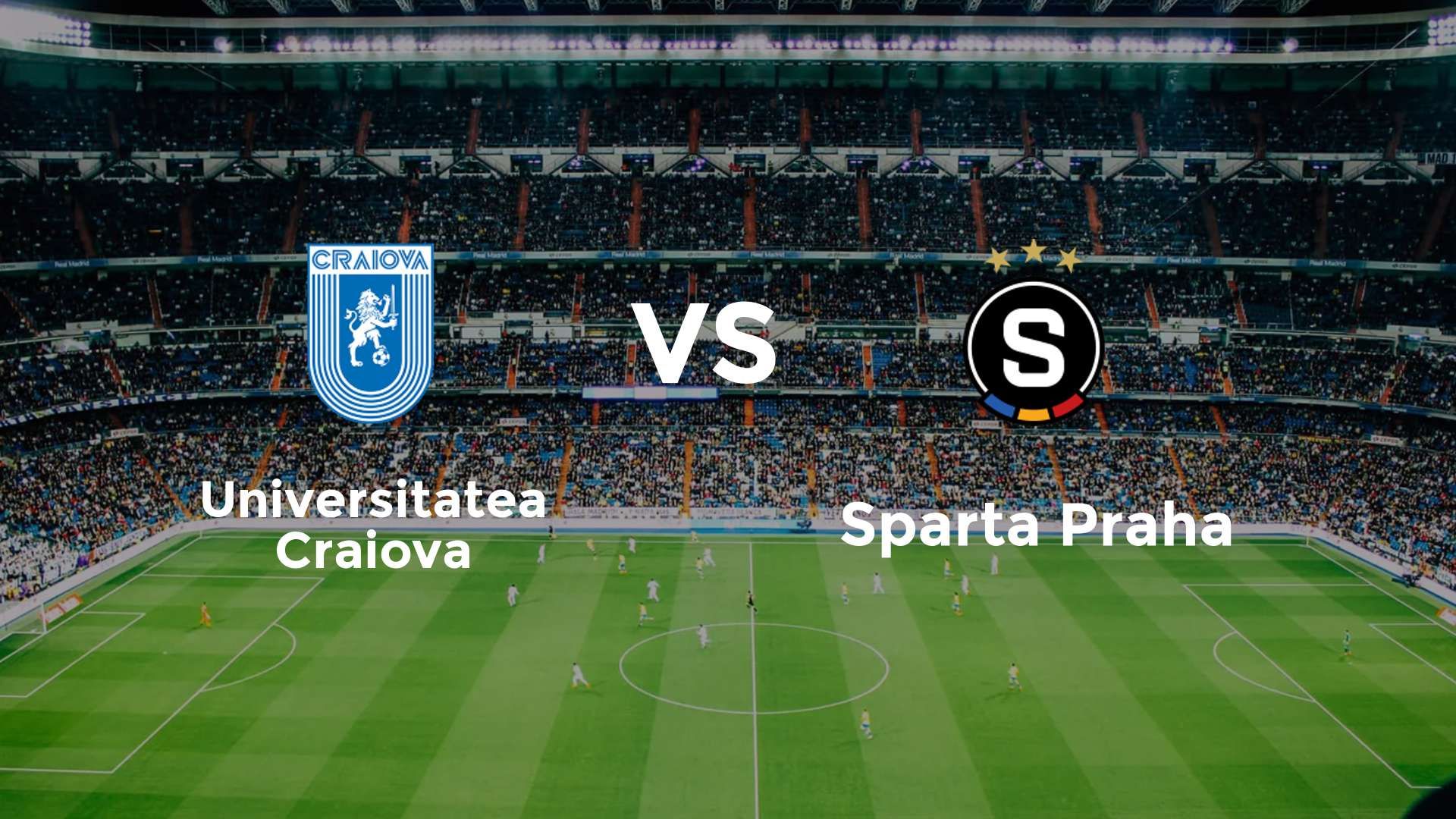 Universitatea Craiova vs Sparta Praha