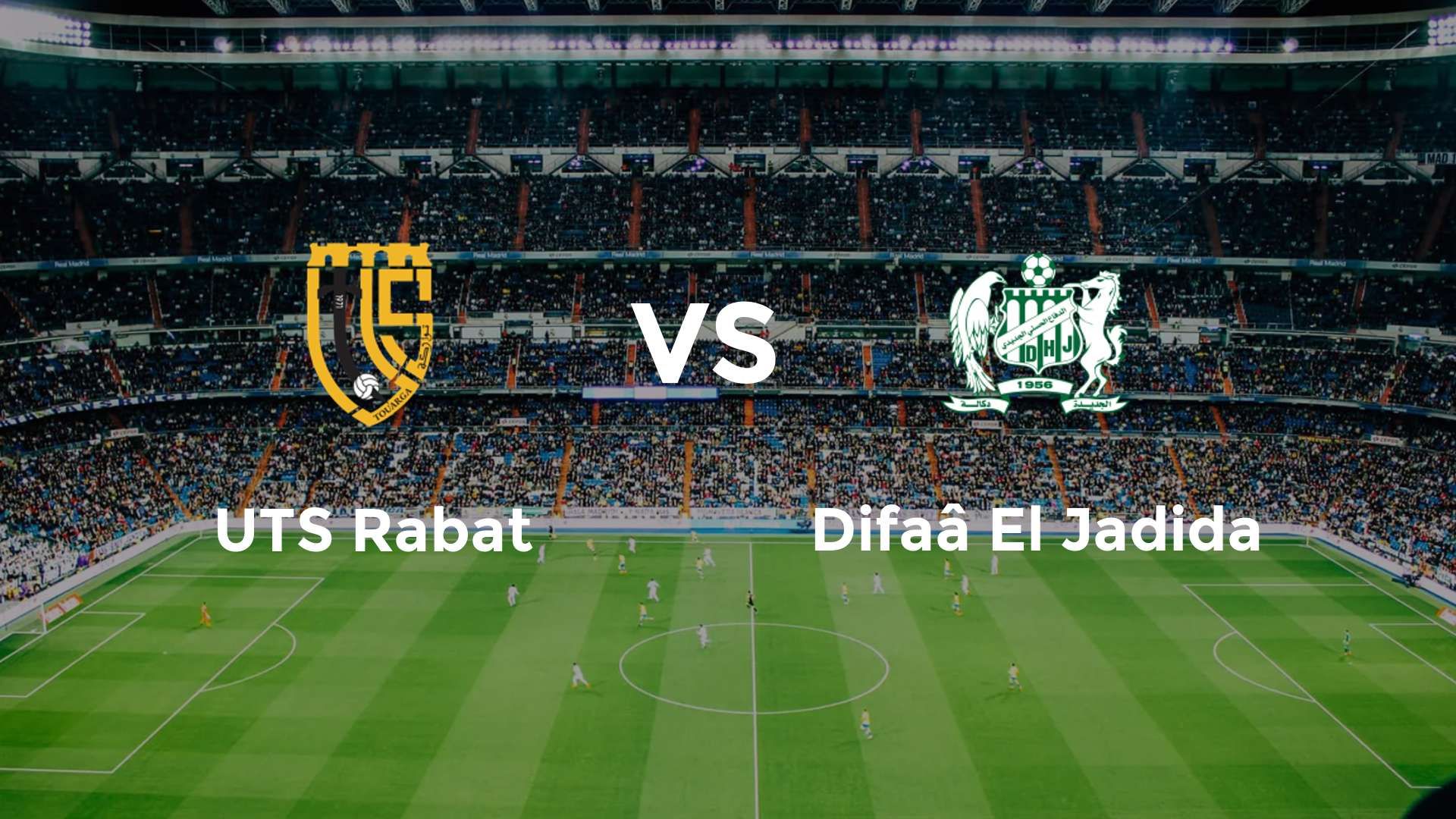 UTS Rabat vs Difaâ El Jadida