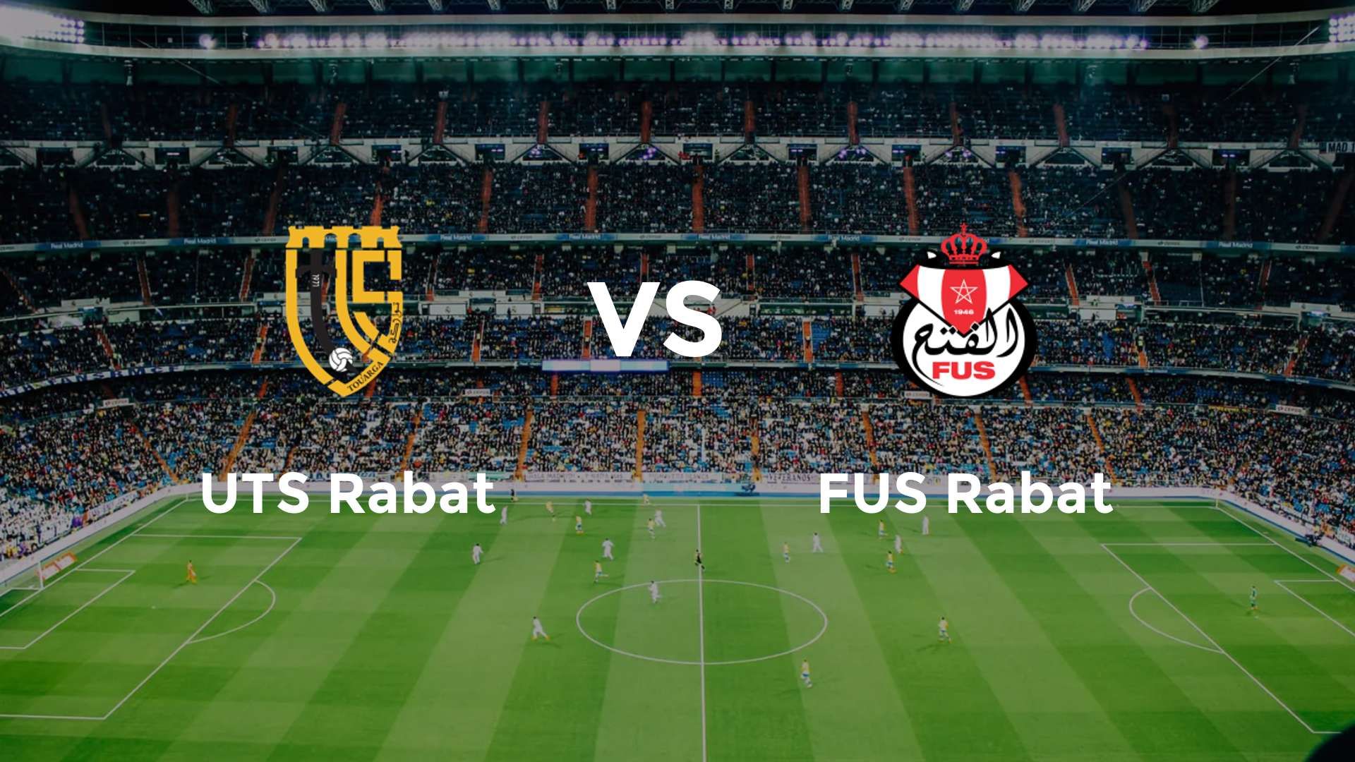 UTS Rabat vs FUS Rabat