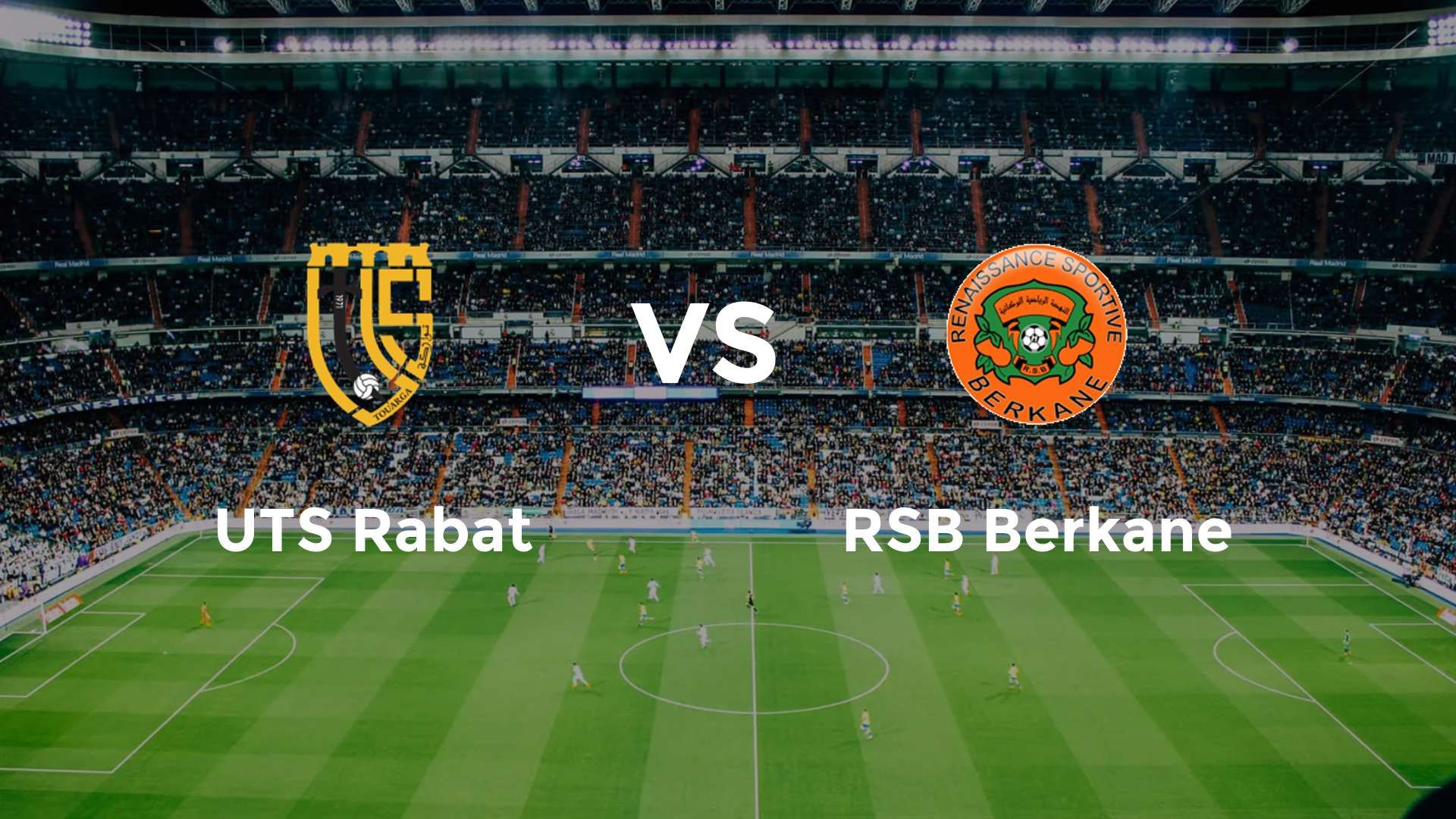 UTS Rabat vs RSB Berkane
