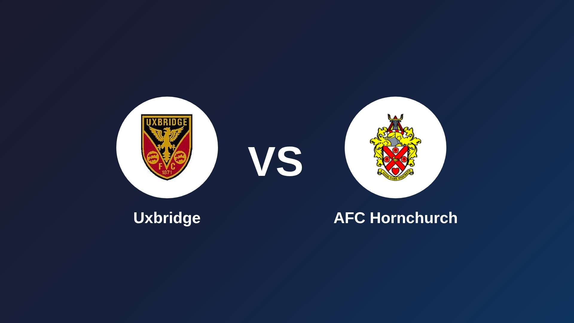 Uxbridge vs AFC Hornchurch