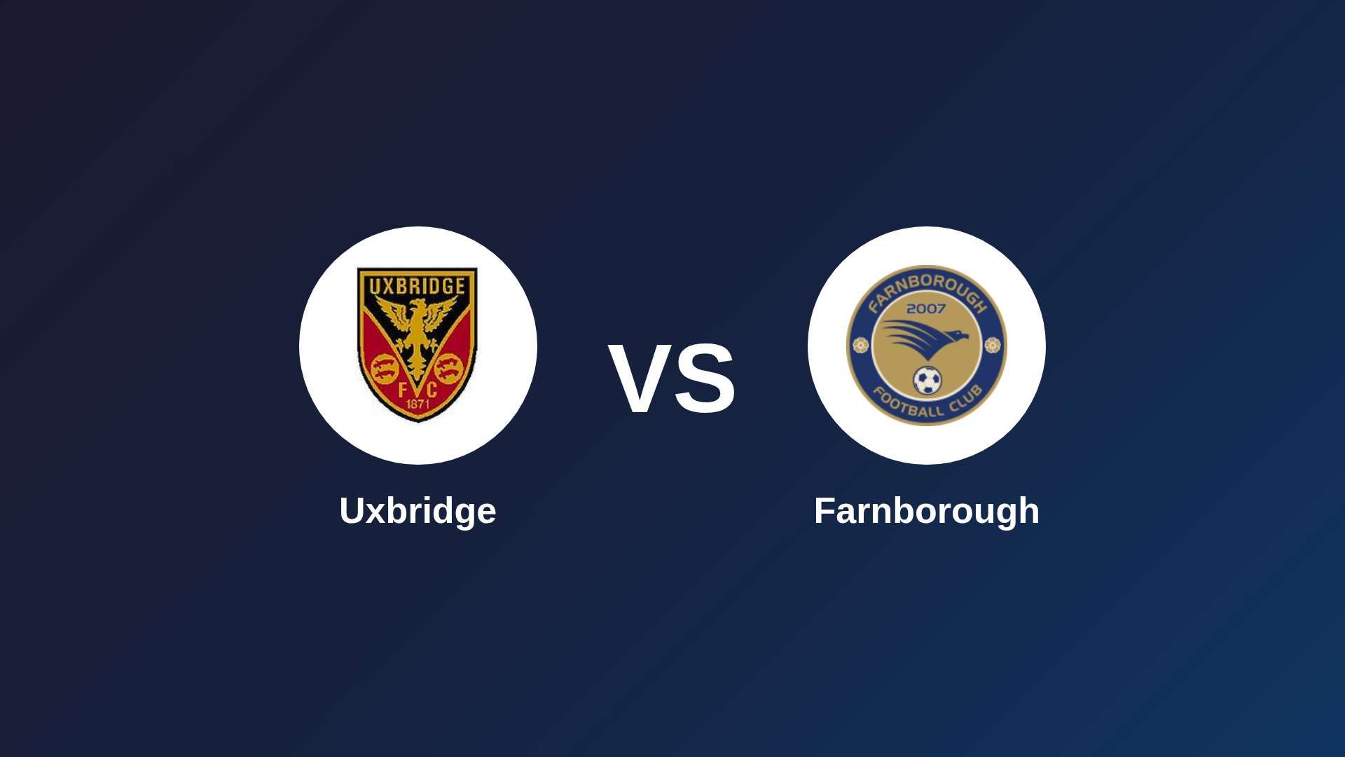 Uxbridge vs Farnborough