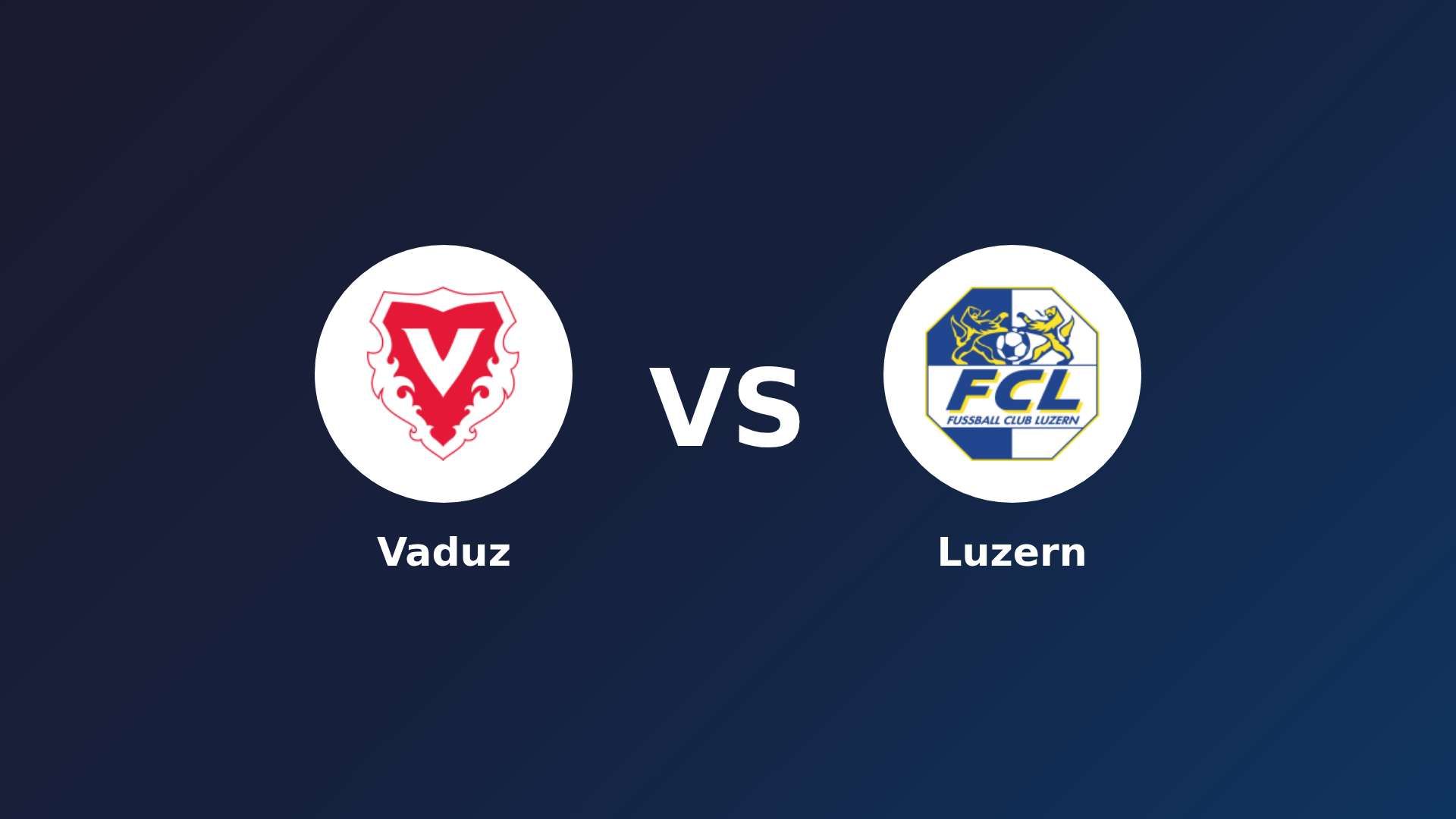 Vaduz vs Luzern
