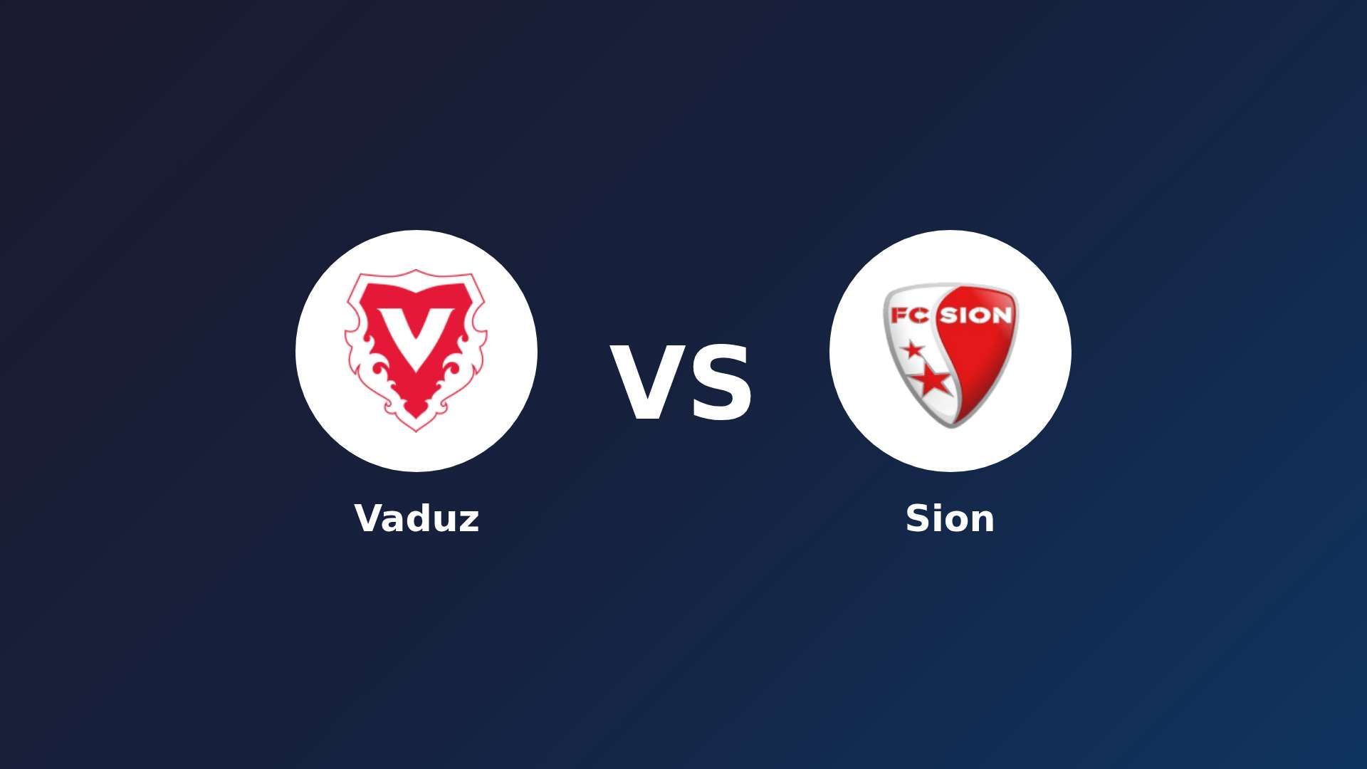 Vaduz vs Sion