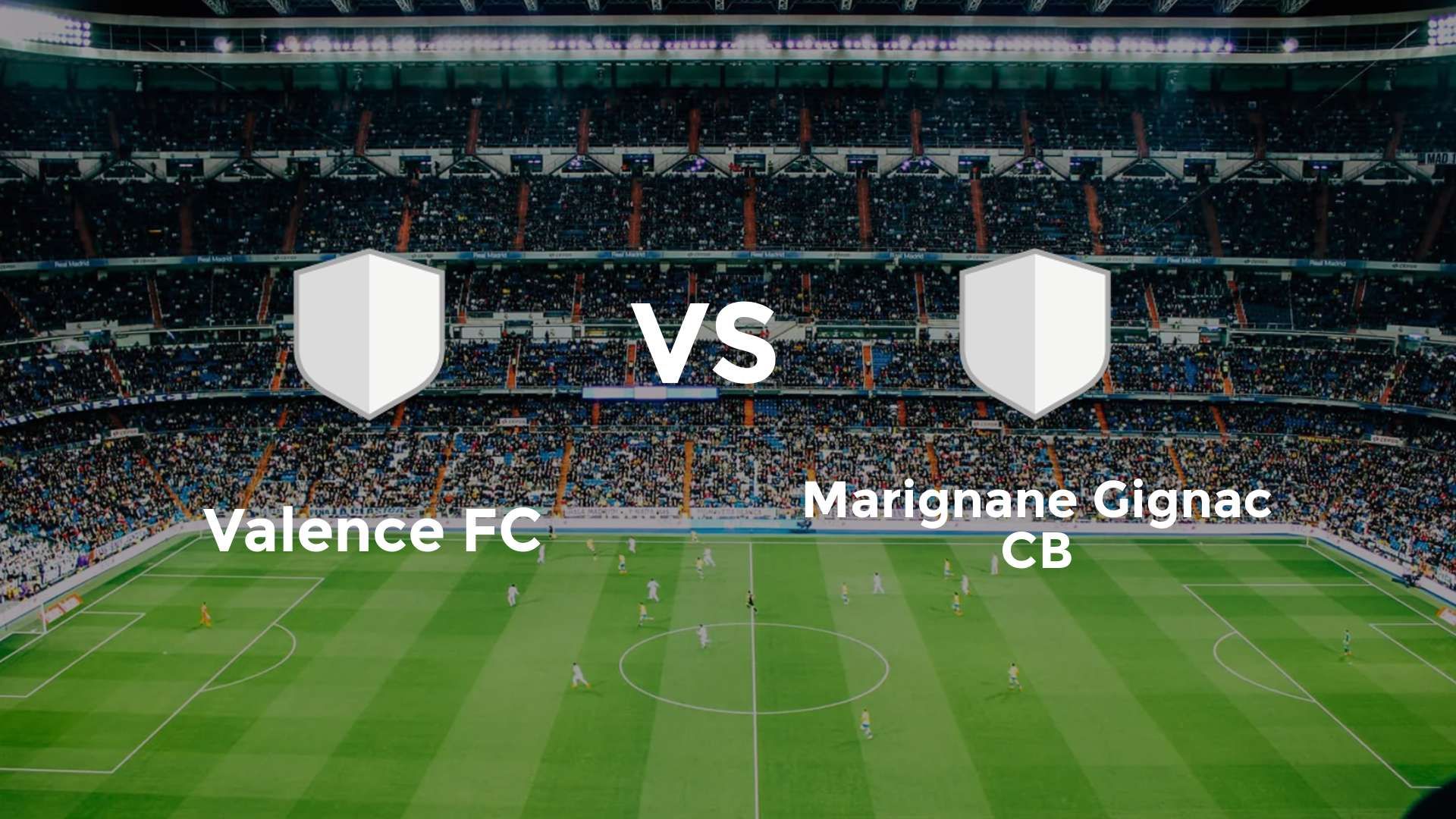 Valence FC vs Marignane Gignac CB