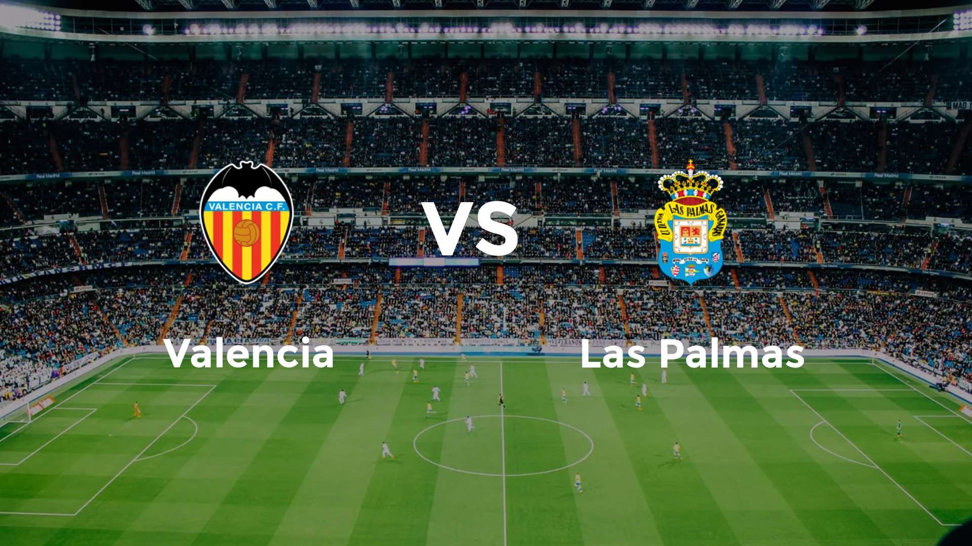 Valencia vs Las Palmas