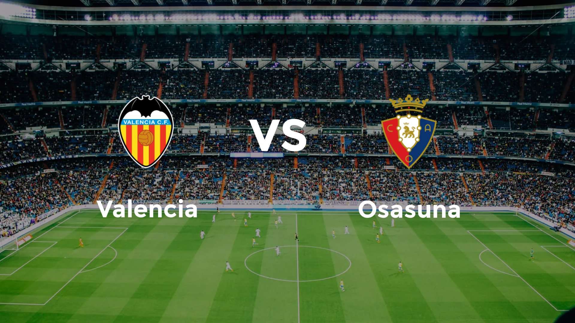 Valencia vs Osasuna