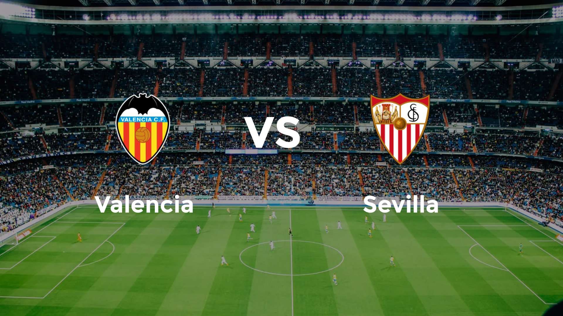 Valencia vs Sevilla
