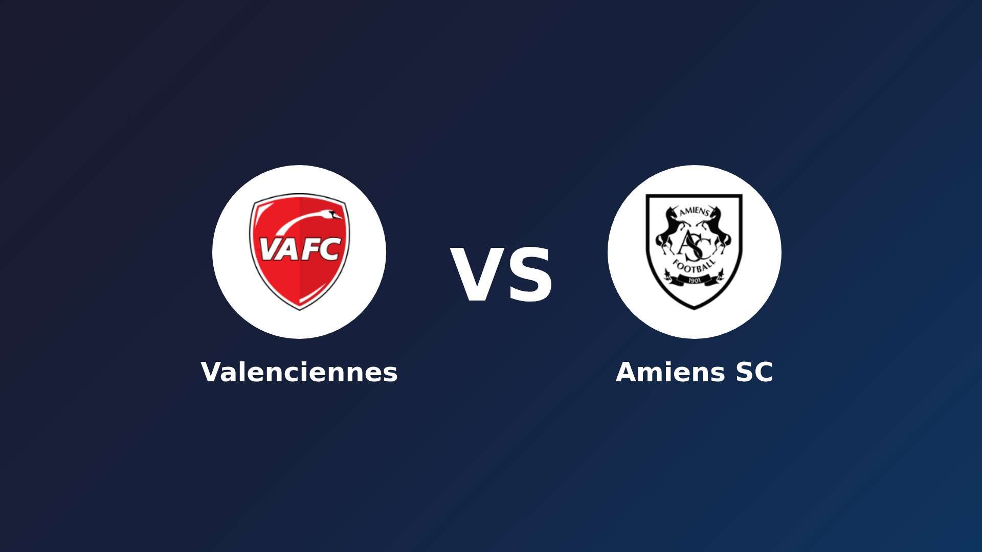 Valenciennes vs Amiens SC