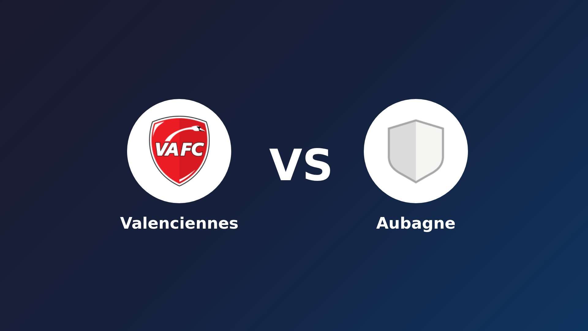 Valenciennes vs Aubagne