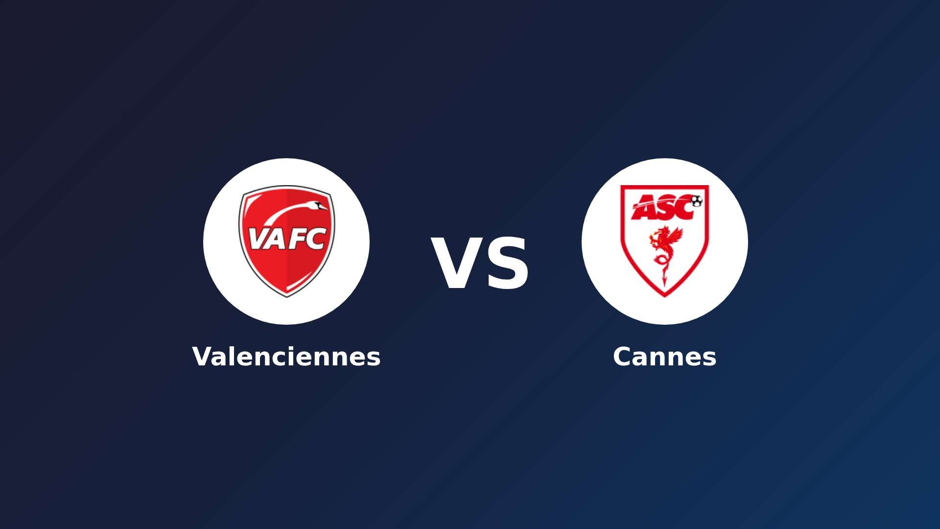 Valenciennes vs Cannes