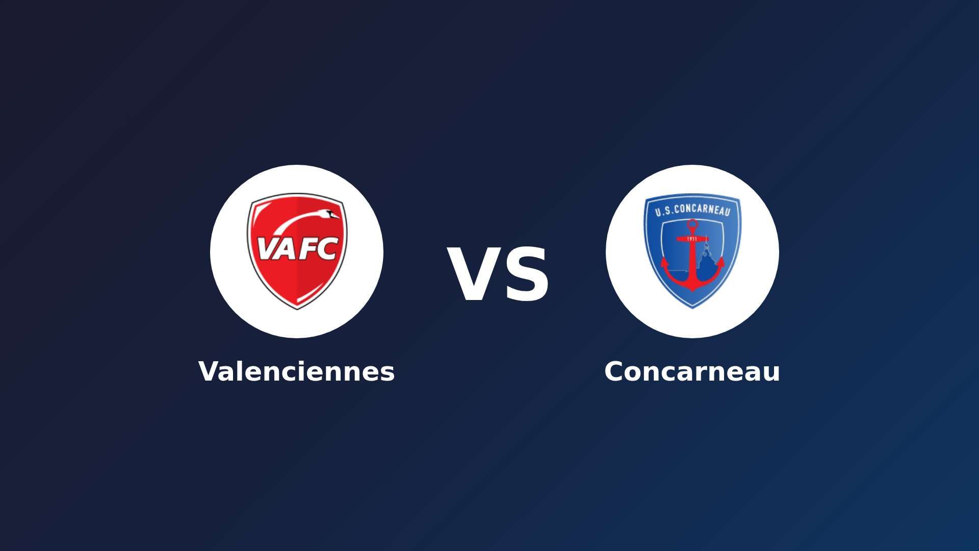 Valenciennes vs Concarneau