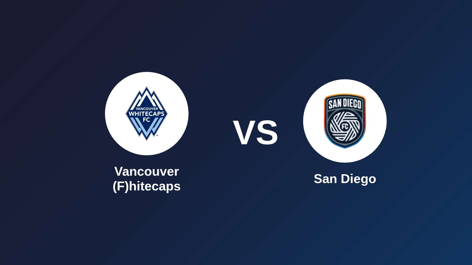 Vancouver (F)hitecaps vs San Diego