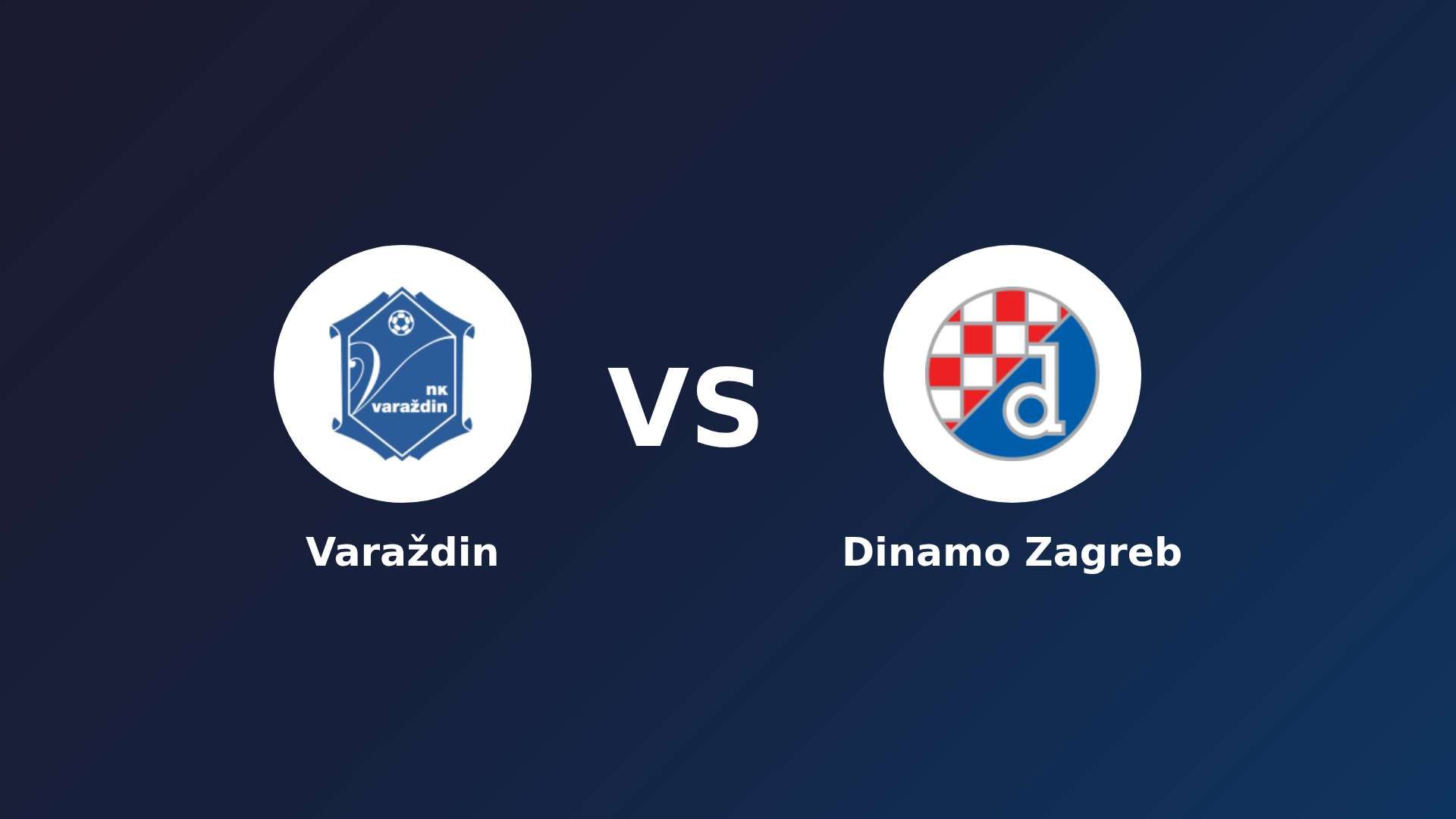 Varaždin vs Dinamo Zagreb