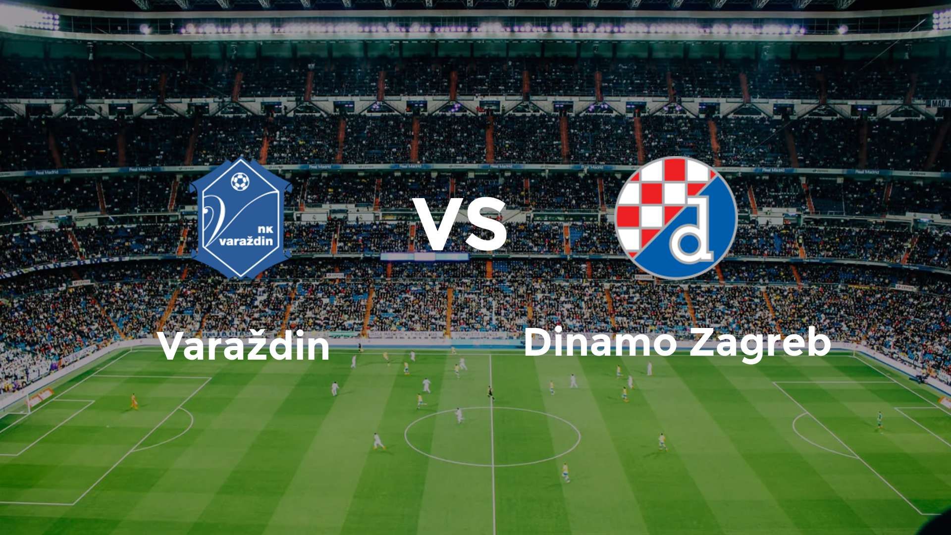 Varaždin vs Dinamo Zagreb